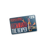 Reaper Robs $25 eGift Card - Reaper Robs